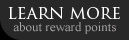 Learn More About Reward Points