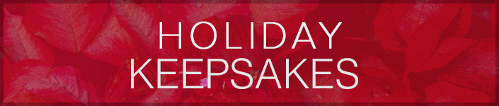 Holiday Keepsakes